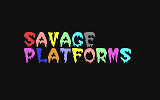 Savage Platforms [Preview]